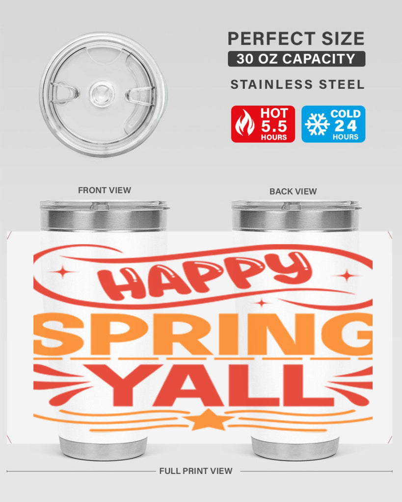 Happy spring yall 172#- spring- Tumbler