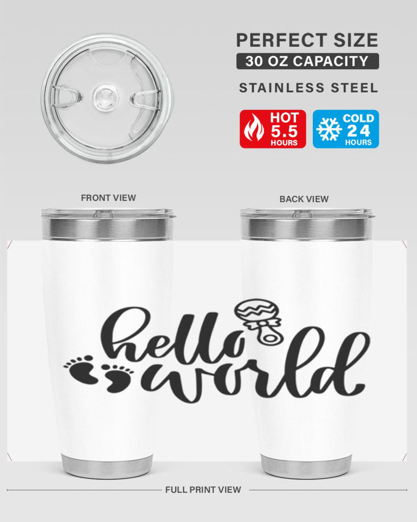 Hello World Style 90#- baby- tumbler