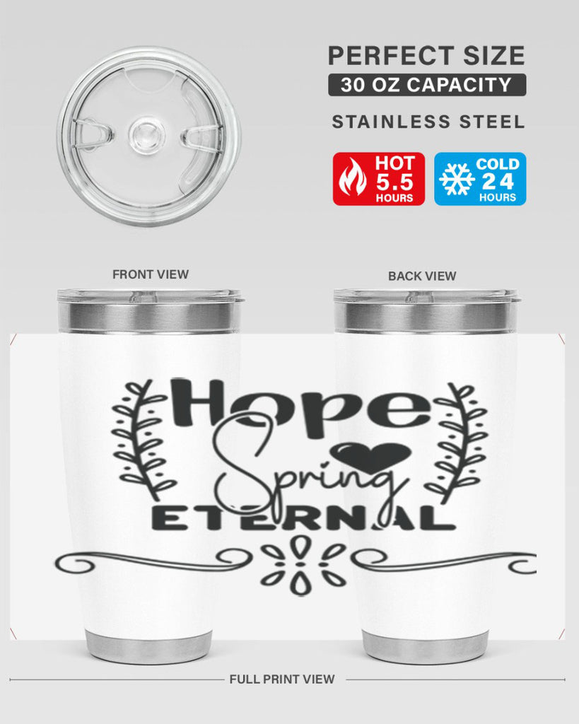 Hope Spring Eternal 254#- spring- Tumbler