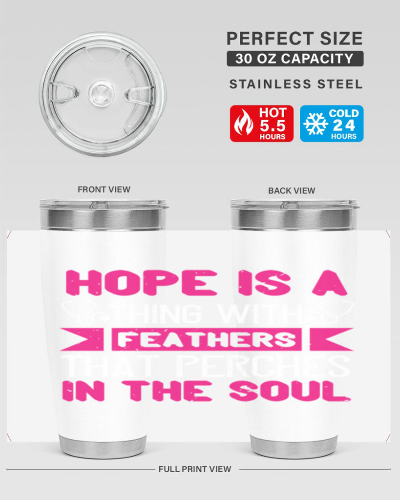 Hope is a thing with feathers that perches in the soul Style 322#- nurse- tumbler
