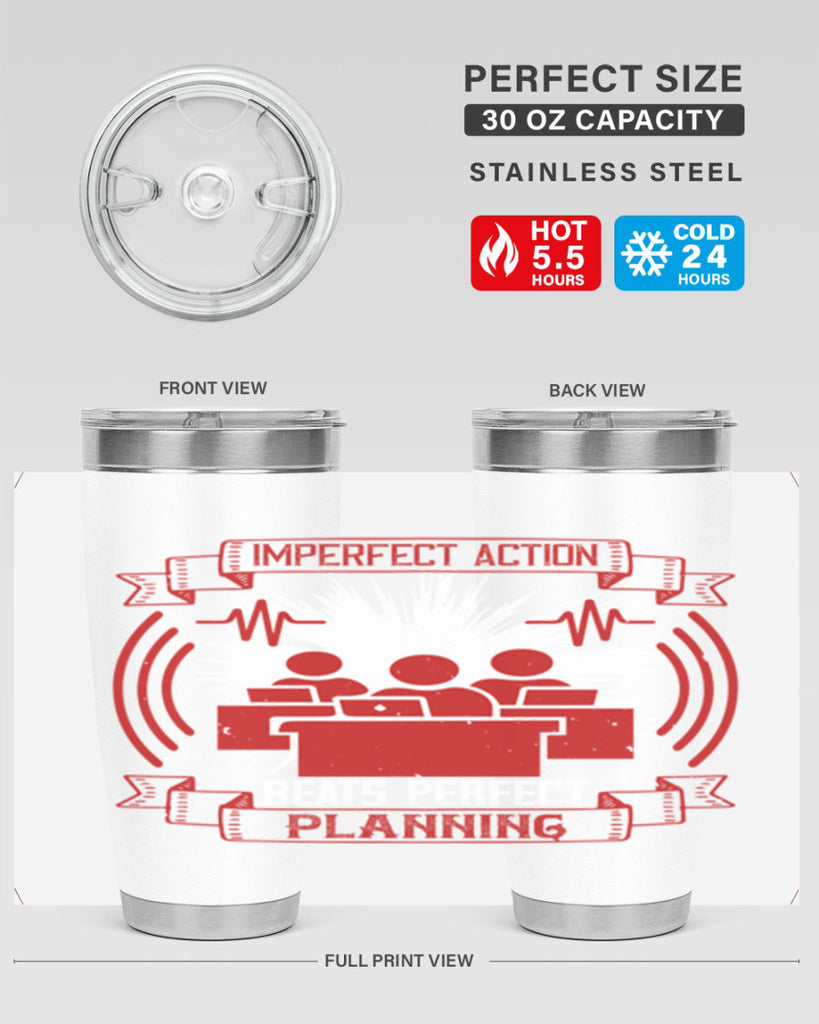 Imperfect action beats perfect planning Style 29#- coaching- tumbler