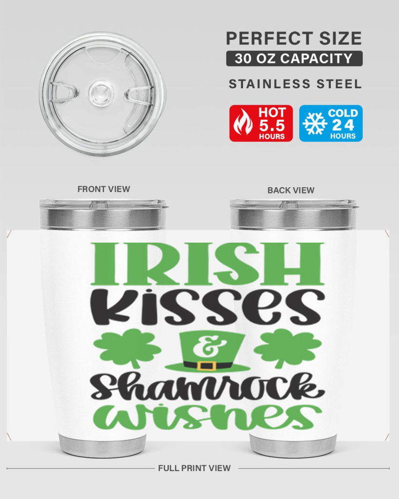Irish Kisses Shamrock Wishes Style 81#- St Patricks Day- Tumbler