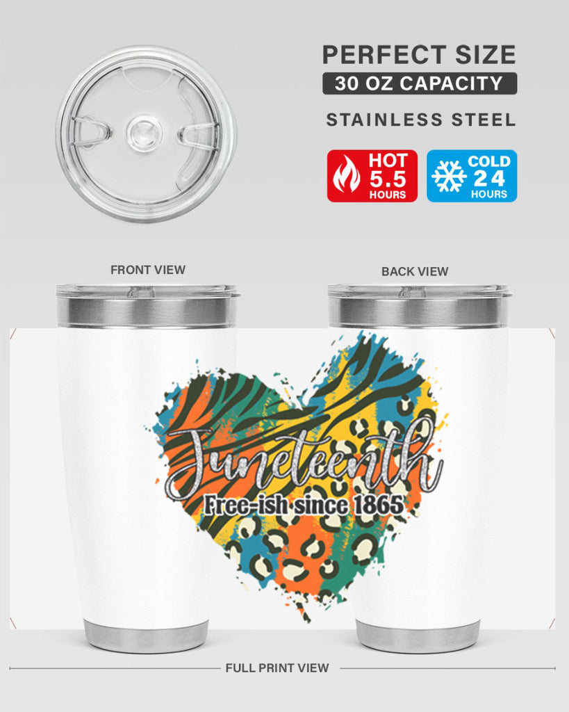 Juneteenth Freeish Since 1865 Heart Png 38#- Juneteenth- tumbler