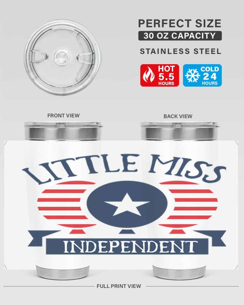 Little miss independent Style 80#- Fourt Of July- Tumbler
