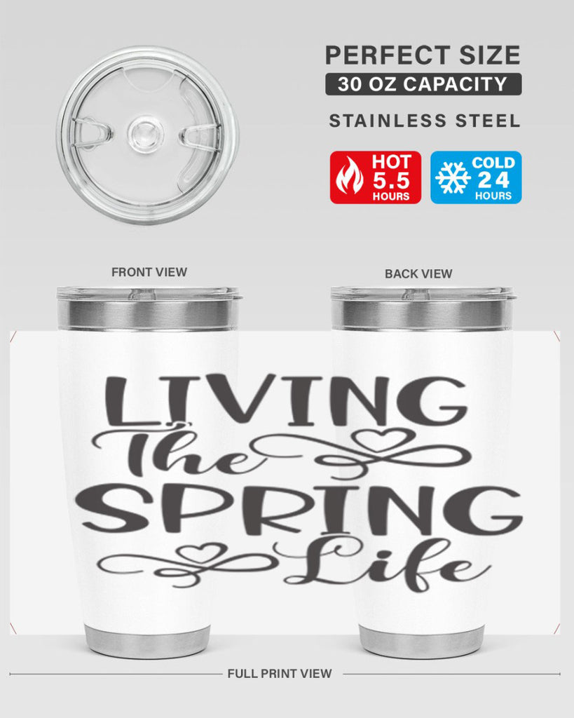 Living the spring life323#- spring- Tumbler