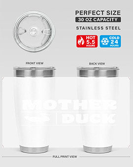 Mother ducker Style 24#- duck- Tumbler