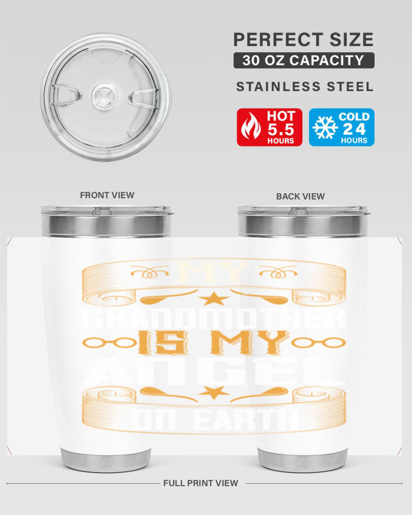 My grandmother is my angel on earth 61#- grandma - nana- Tumbler