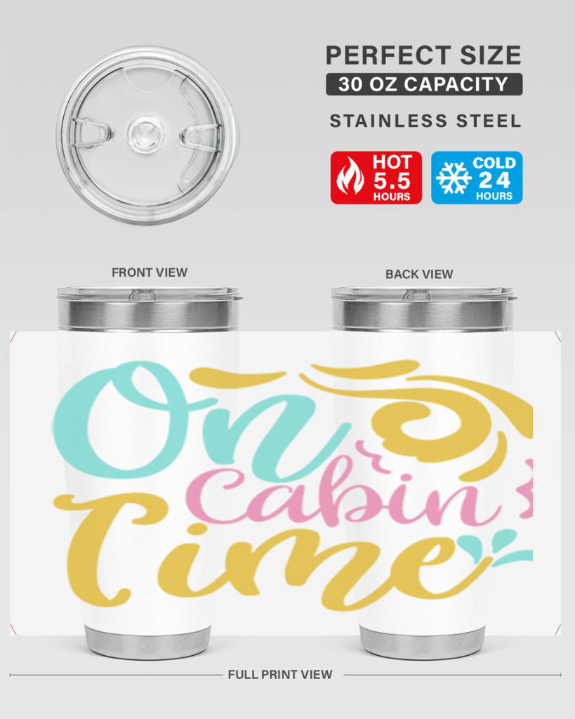 ON CABIN TIME Style 59#- summer- Tumbler