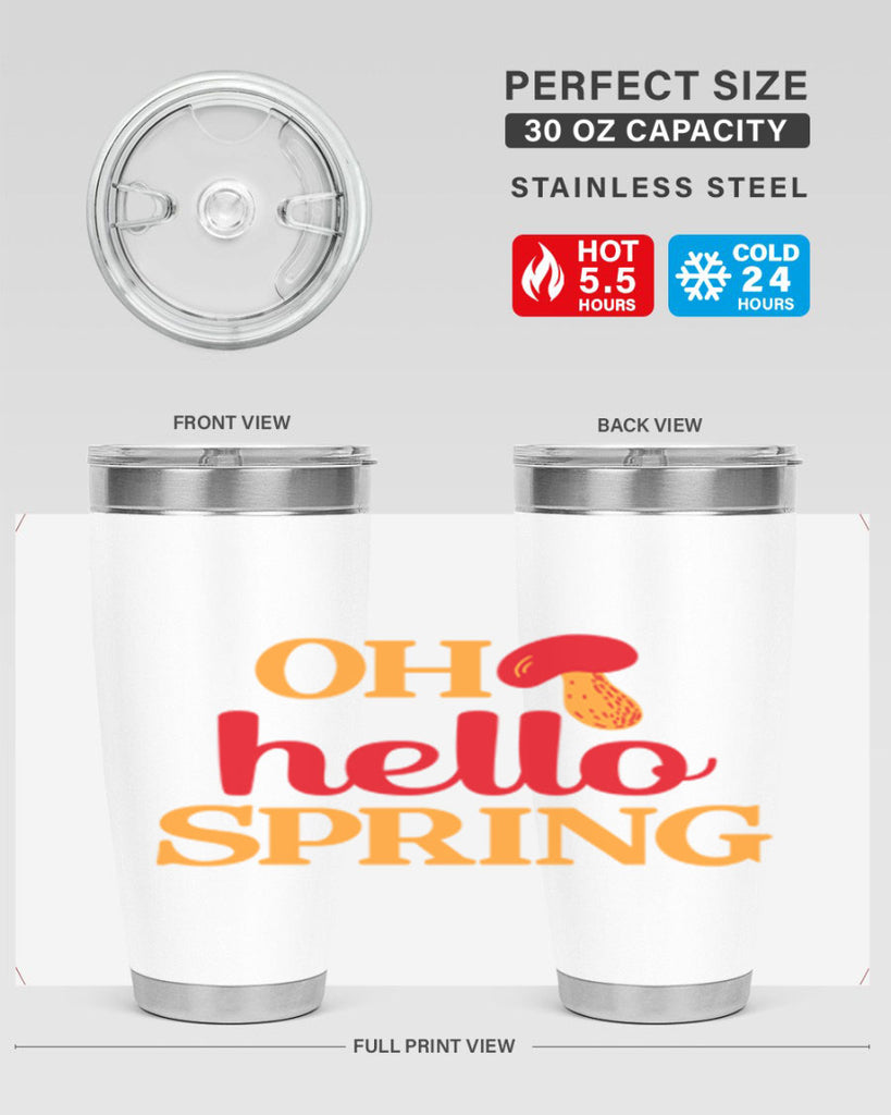 Oh hello spring 359#- spring- Tumbler