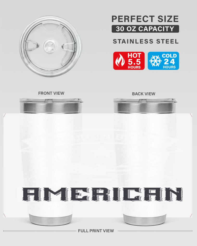 Proud to be an American Style 189#- Fourt Of July- Tumbler
