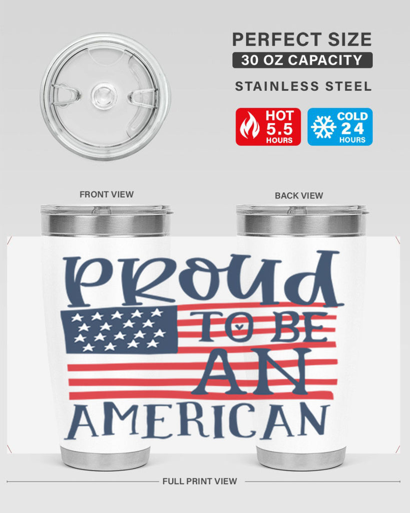 Proud to be an american Style 5#- Fourt Of July- Tumbler