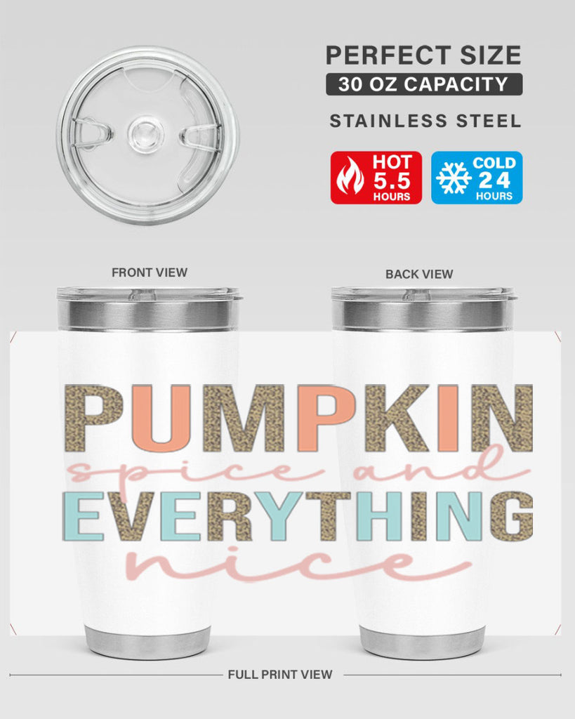 Pumpkin Spice And Everything Nice 533#- fall- Tumbler