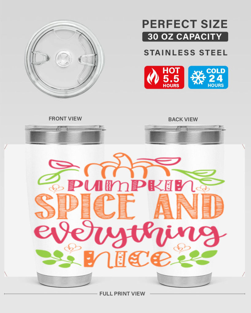 Pumpkin Spice and Everything Nice 536#- fall- Tumbler