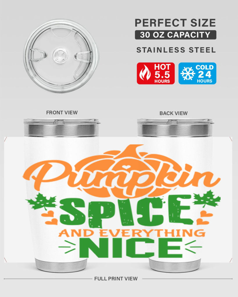 Pumpkin Spice and Everything Nice 538#- fall- Tumbler