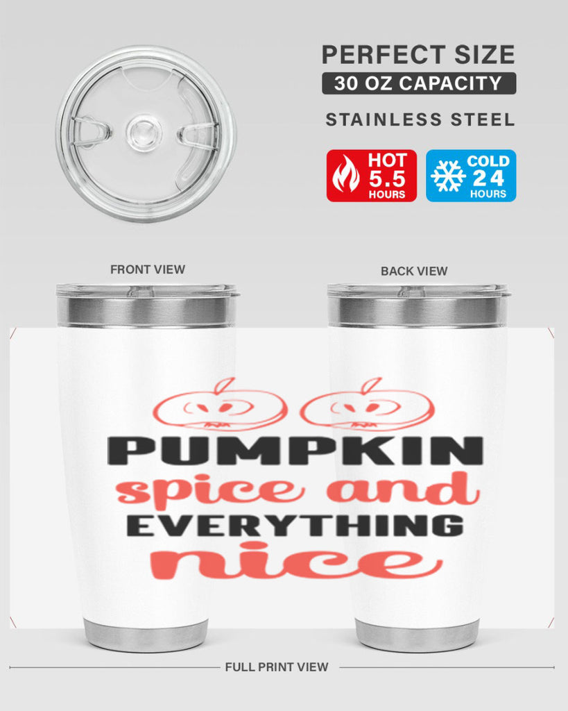 Pumpkin spice and everything nice 537#- fall- Tumbler