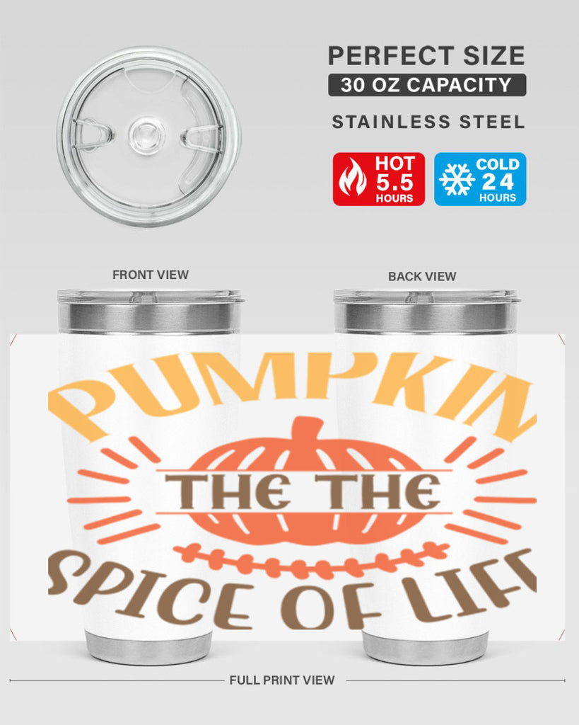 Pumpkin the the Spice of Life 560#- fall- Tumbler