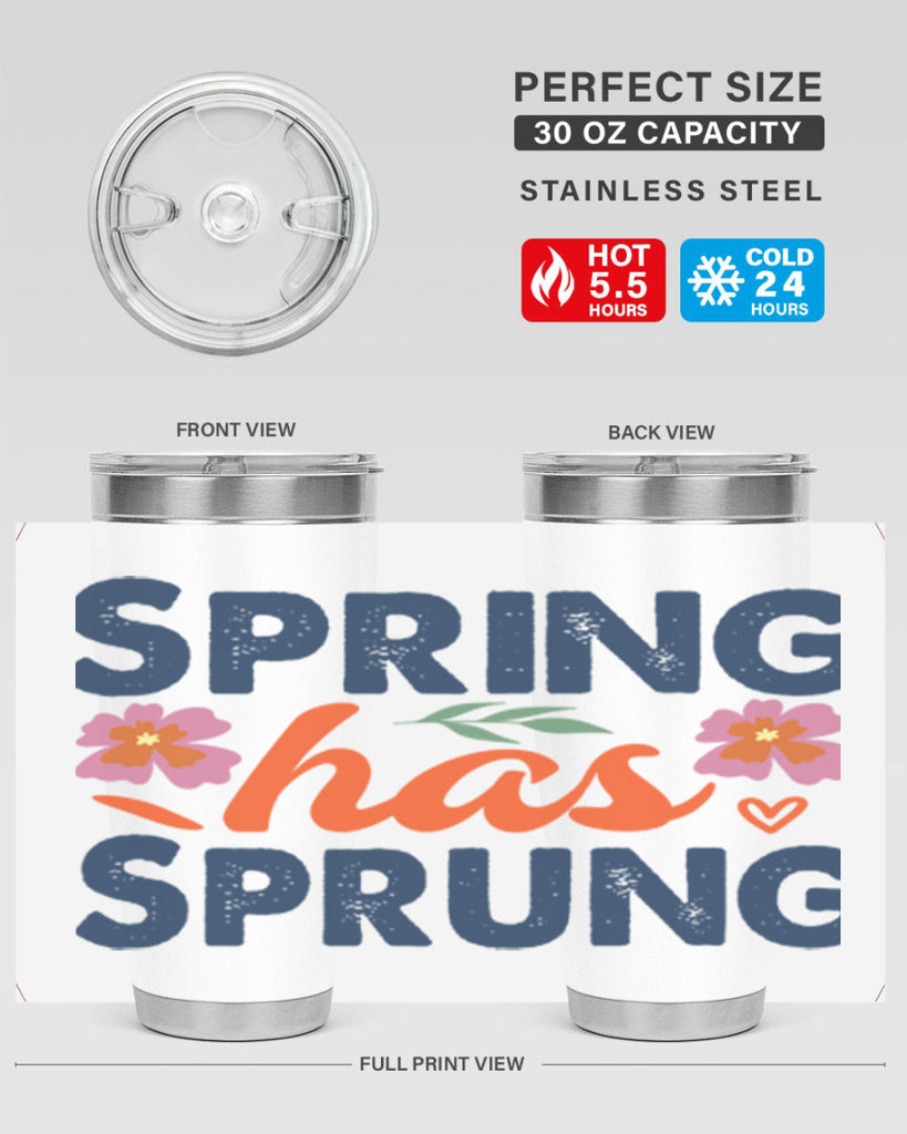 Spring Has Sprung  494#- spring- Tumbler