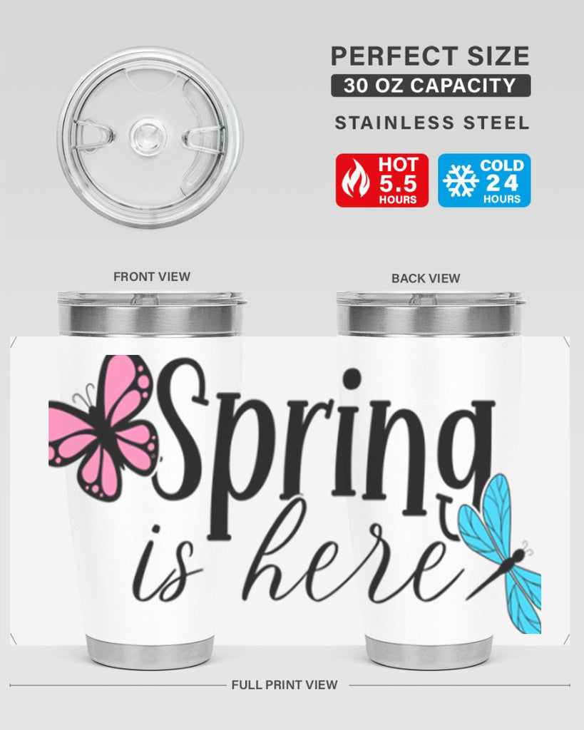 Spring is here 440#- spring- Tumbler