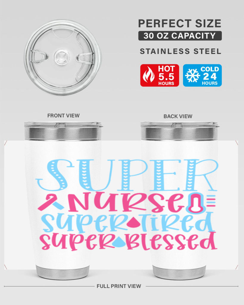 Super Nurse Super Tired Style 346#- nurse- tumbler