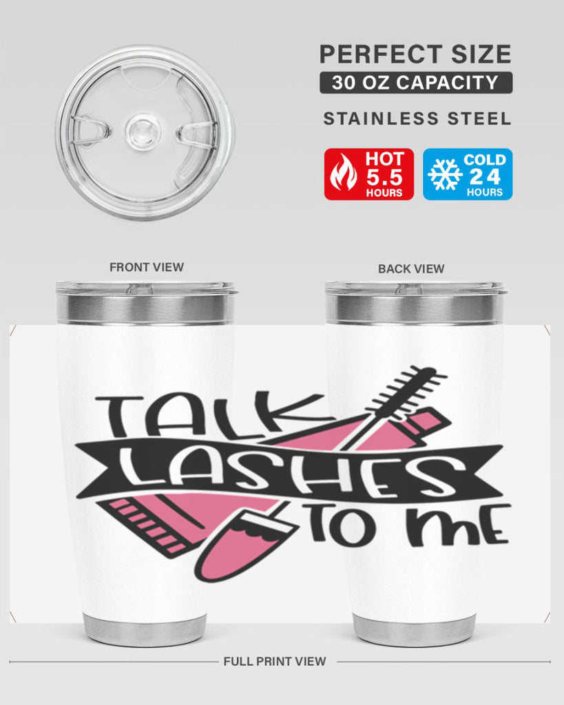 Talk Lashes To Me Style 17#- make up- Tumbler
