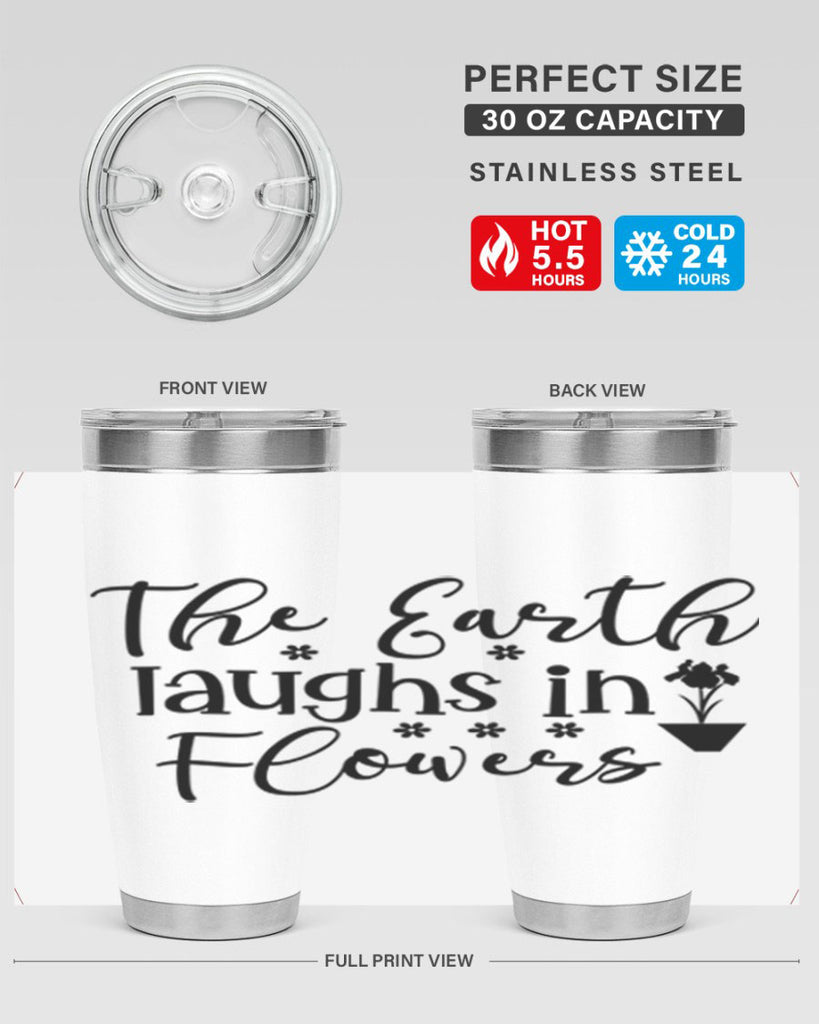 The Earth Laughs In Flowers 539#- spring- Tumbler