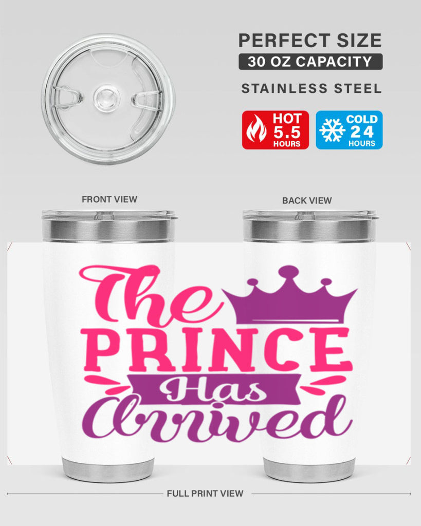 The Prince Has Arrived Style 197#- baby- tumbler