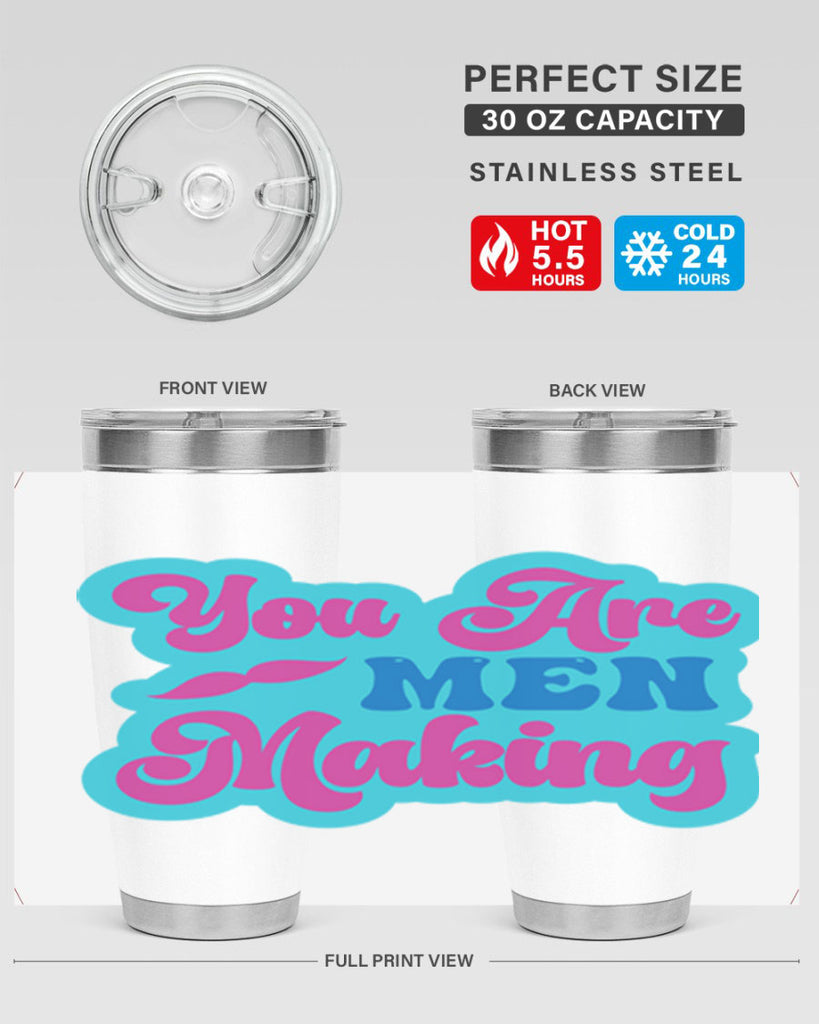 You Are Men Making 678#- mermaid- Tumbler