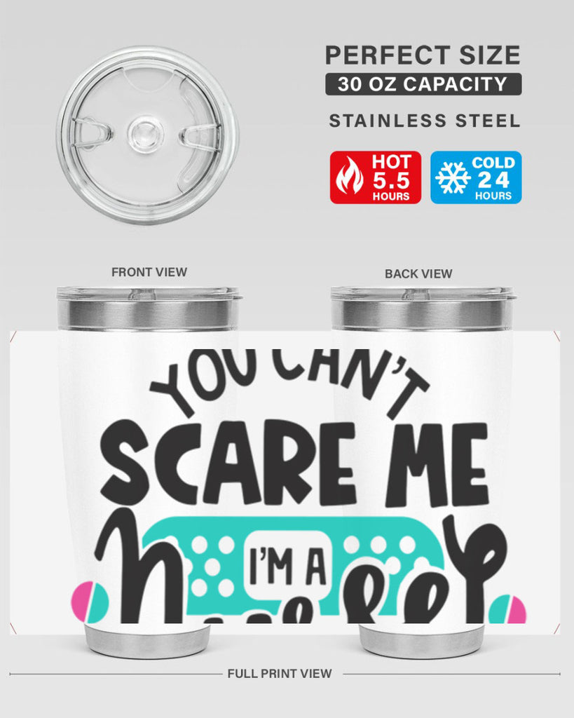 You Cant Scare Me Im A Nurse Style Style 2#- nurse- tumbler