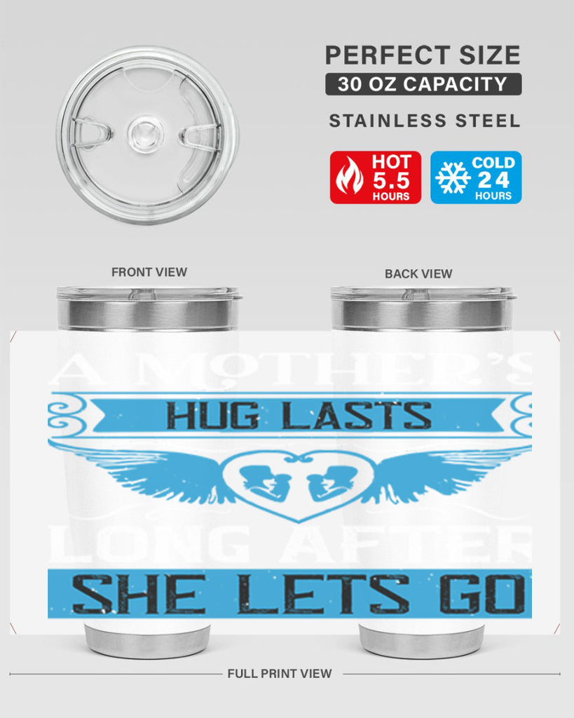 a mother’s hug lasts long 2#- mothers day- Tumbler