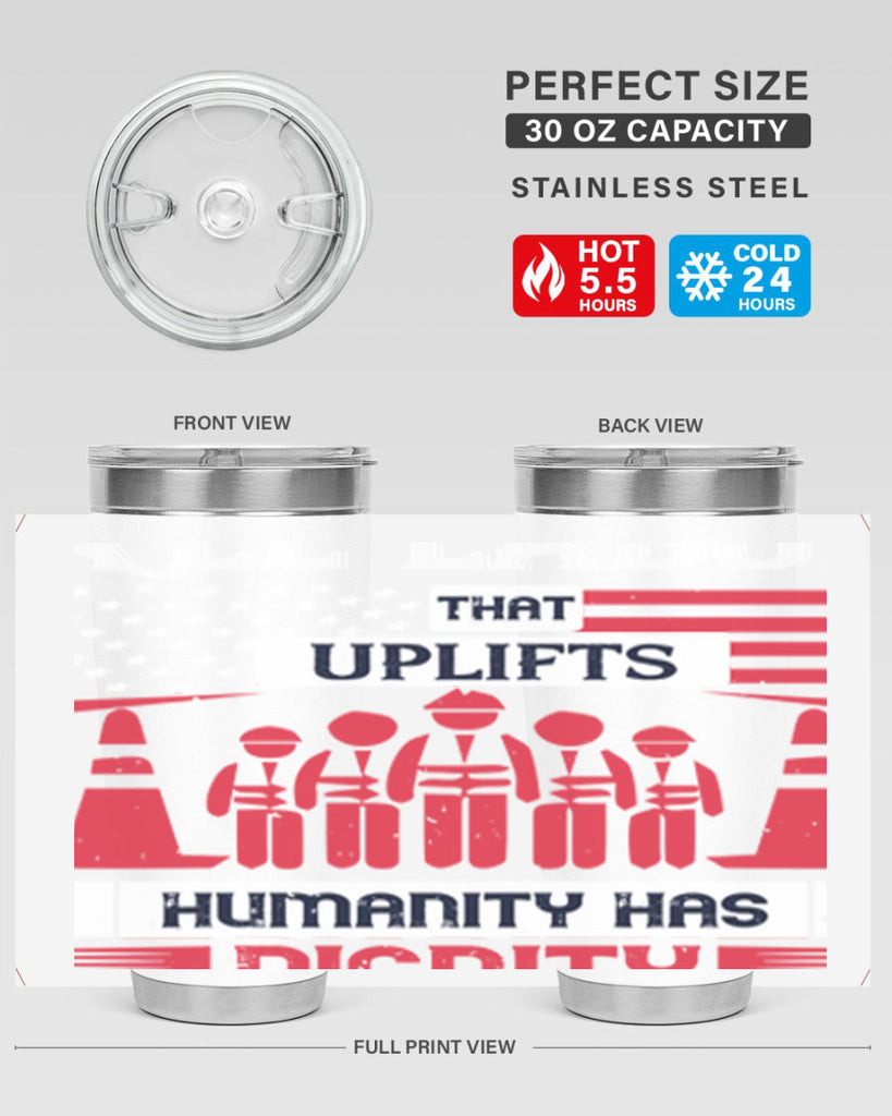 all labor that uplifts humanity has dignity 46#- labor day- Tumbler