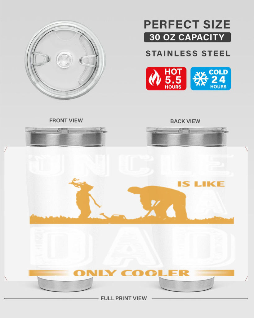 an uncle is like a dad only cooler 167#- fathers day- Tumbler