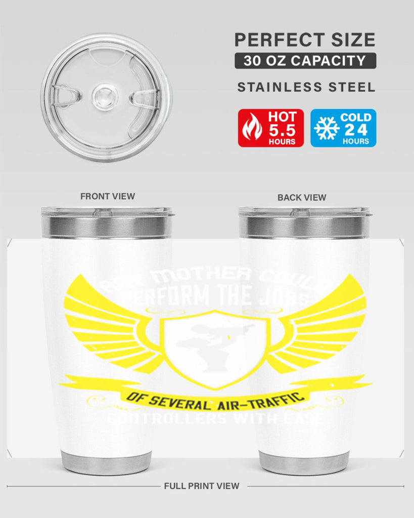 any mother could perform 88#- mothers day- Tumbler