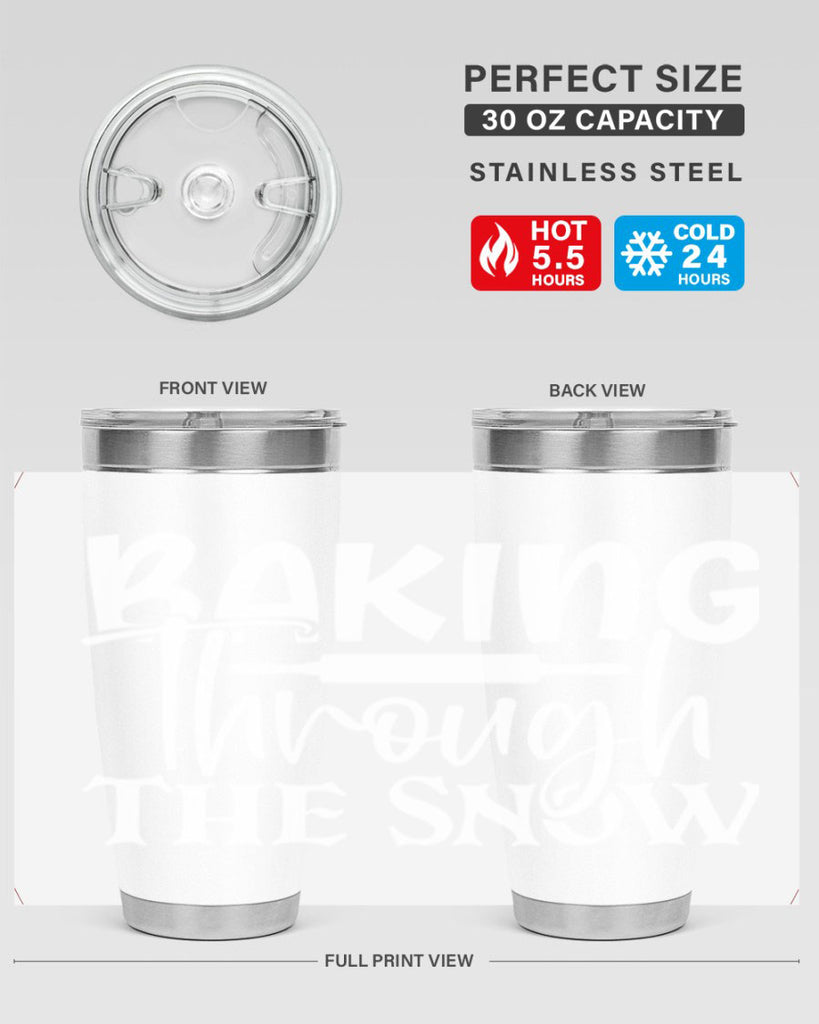 baking through the snow 52#- kitchen- Tumbler