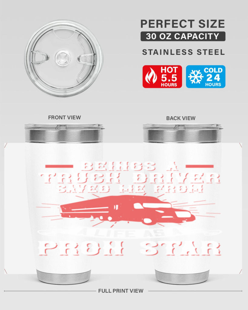 beings a truck driver saved me from a life as a pron star Style 17#- truck driver- tumbler