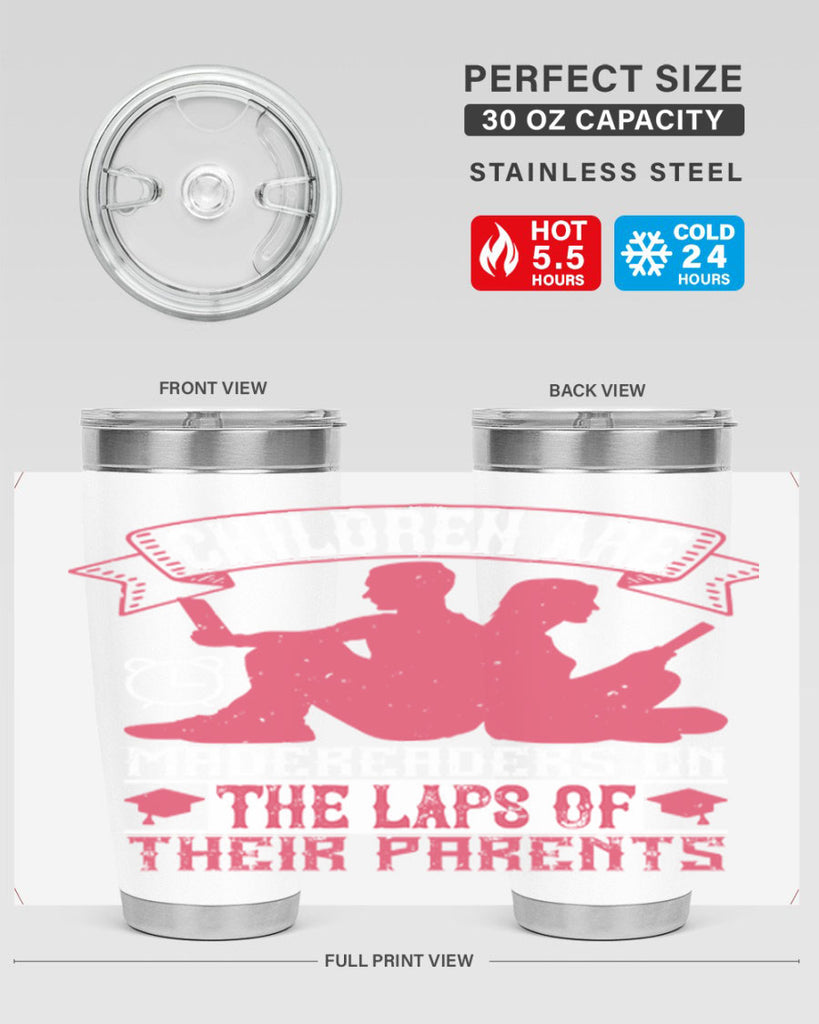 children are made readers on the laps of their parents 73#- reading- Tumbler