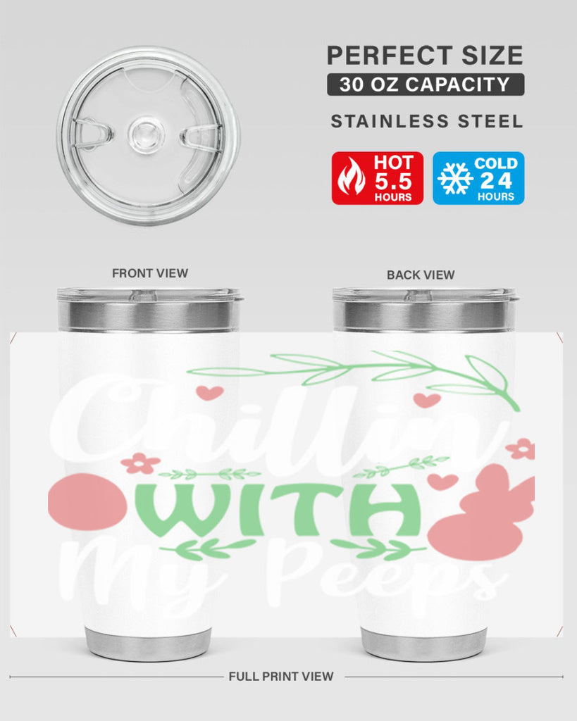 chillin with my peeps 98#- easter- Tumbler