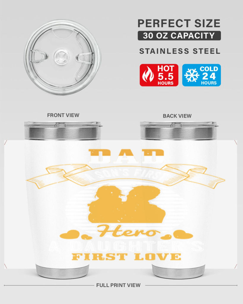 dad a son’s first hero 245#- fathers day- Tumbler