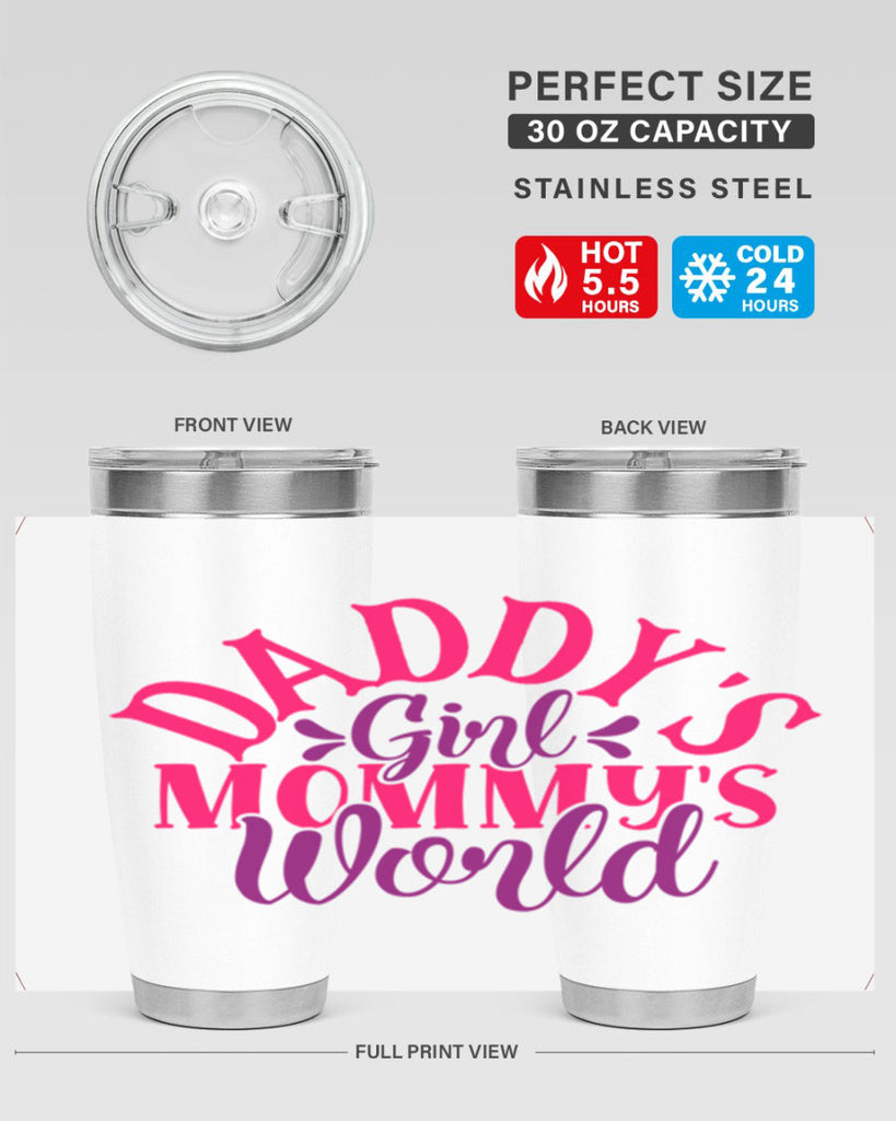 daddys girl mommys world 269#- mom- Tumbler