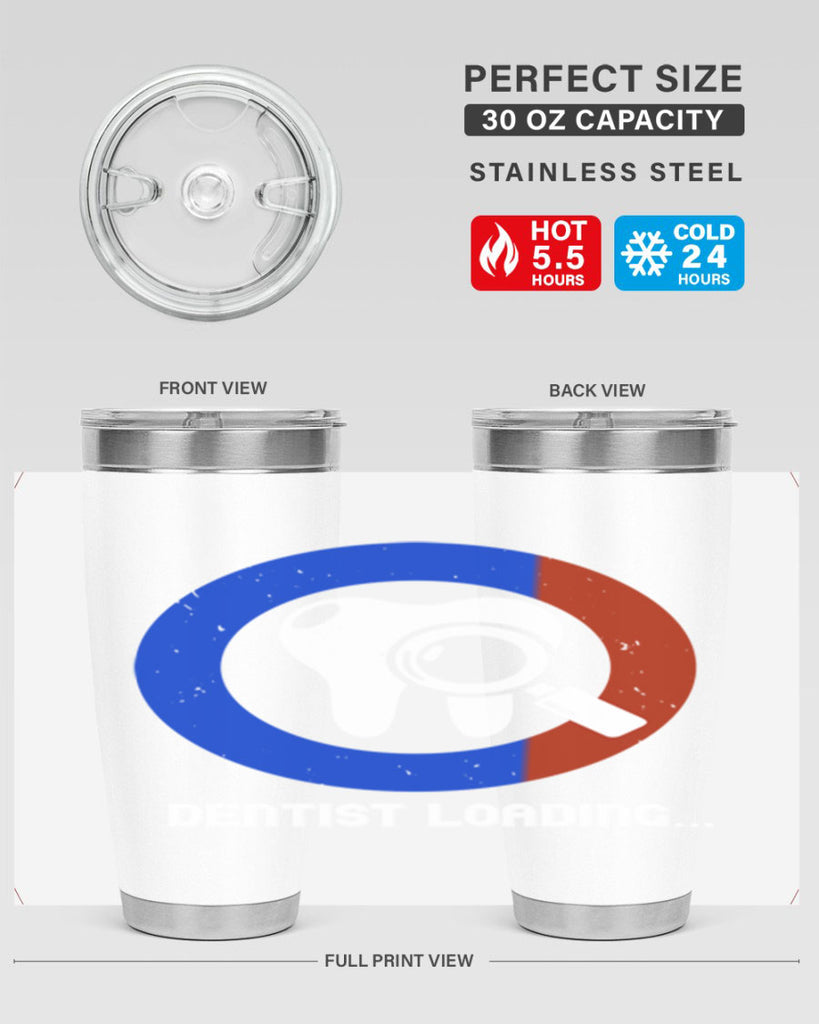dentist loading Style 45#- dentist- tumbler