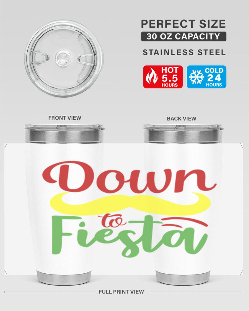 down to fiesta 3#- cinco de mayo- Tumbler