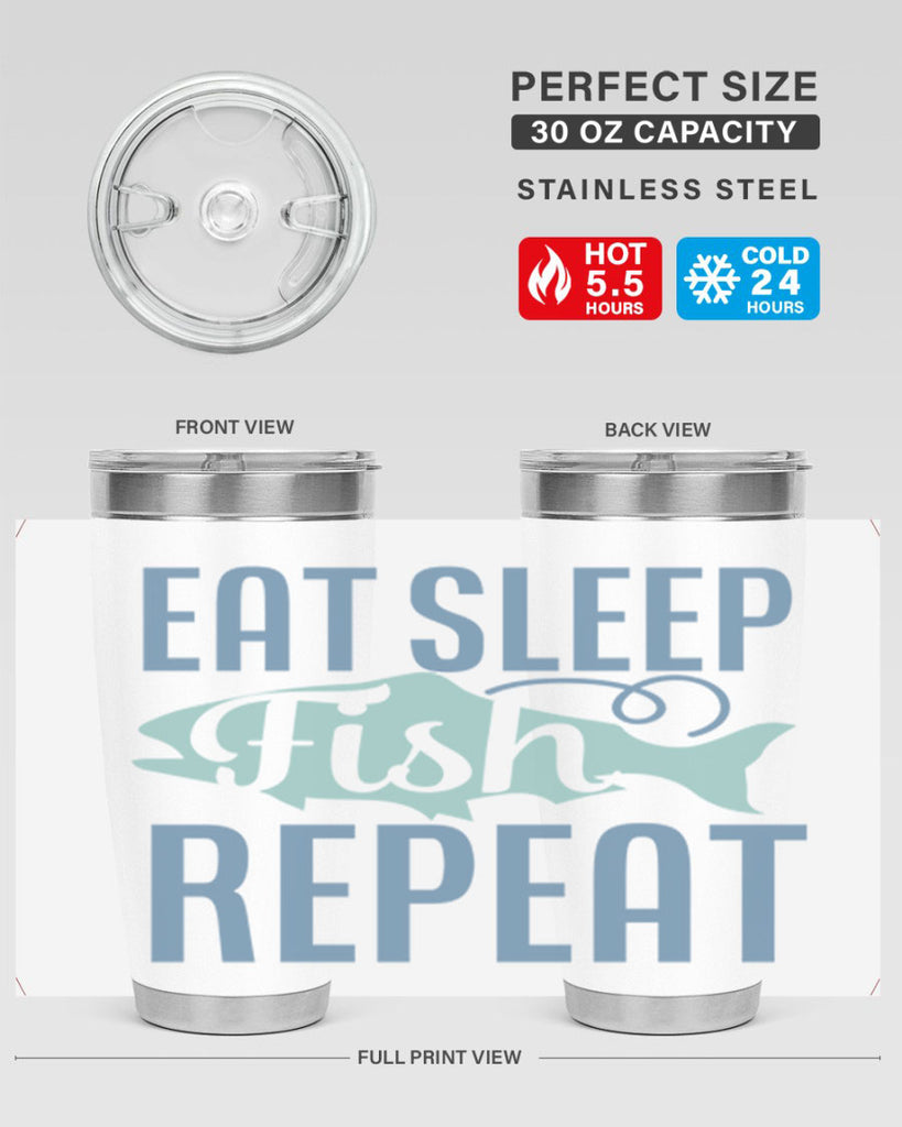 eat sleep fish repeat 222#- fishing- Tumbler