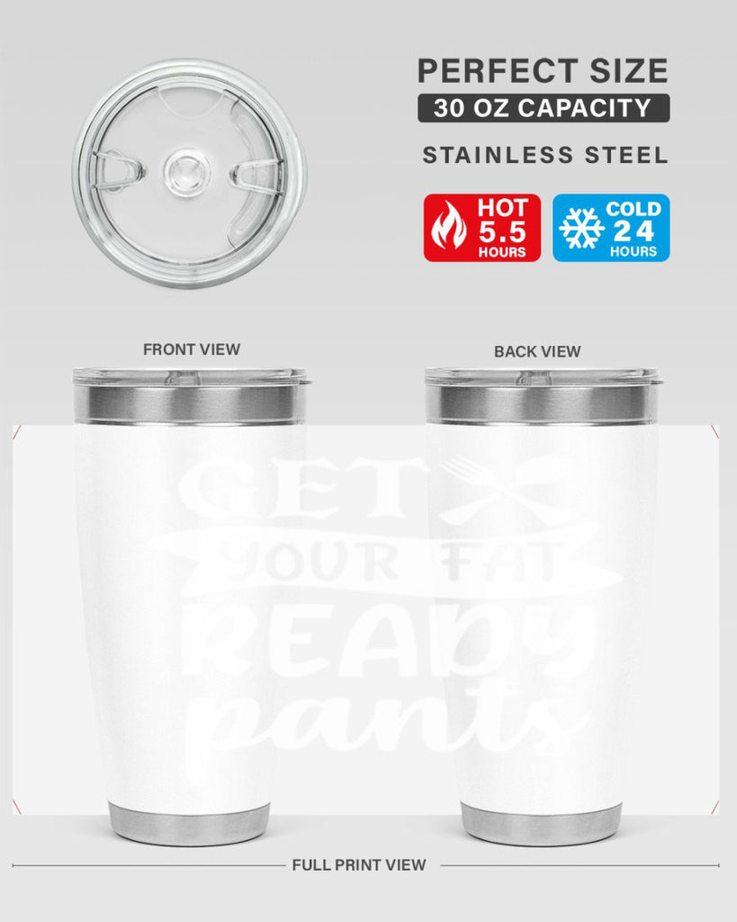 get your fat pants ready 37#- kitchen- Tumbler
