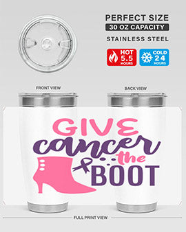 give cancer the boot Style 1#- breast cancer- Tumbler