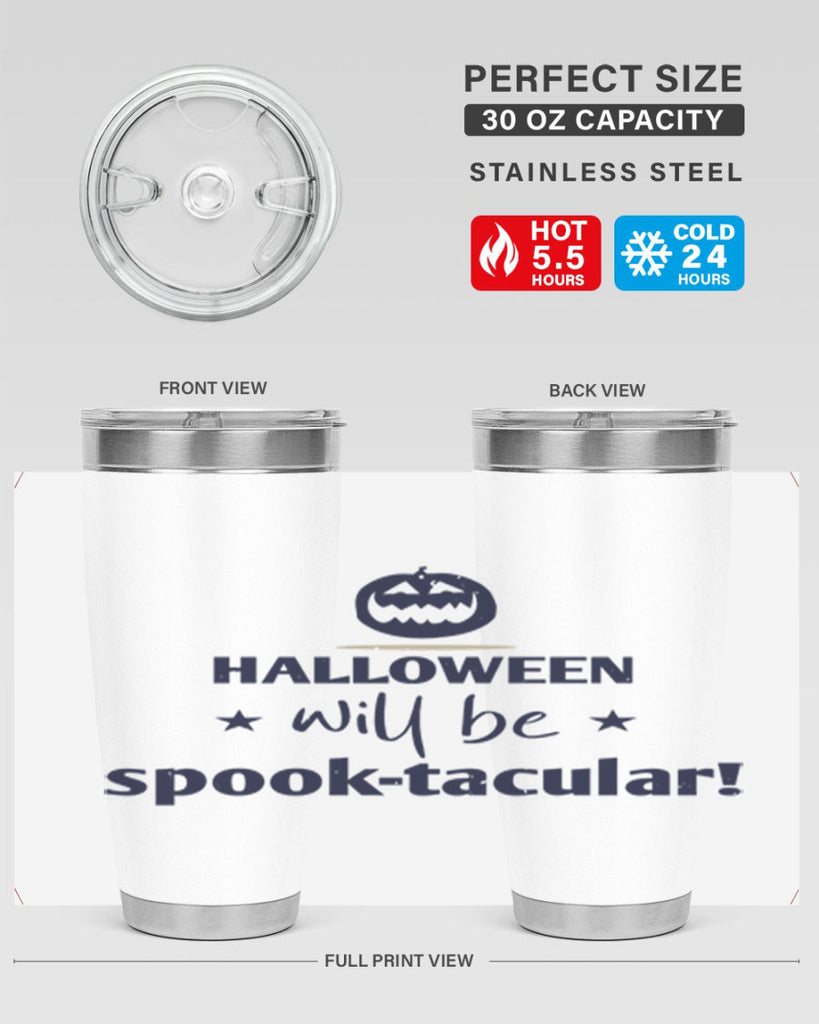 halloween will be spooktacular 156#- halloween- Tumbler