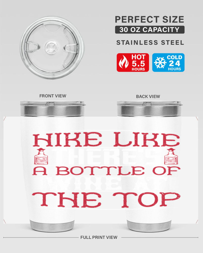 hike like theres a bottle of wine at the top 52#- drinking- Tumbler