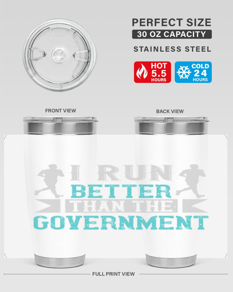 i run better than the government 39#- running- Tumbler