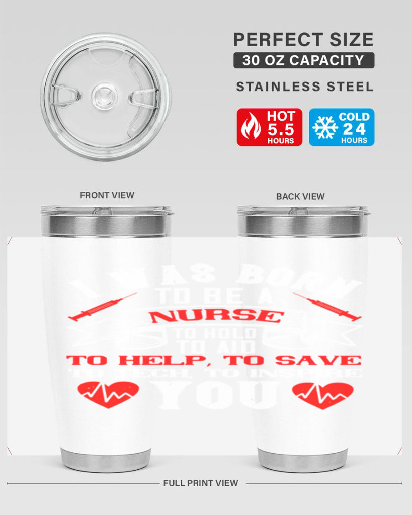 i was born to be a Style 314#- nurse- tumbler