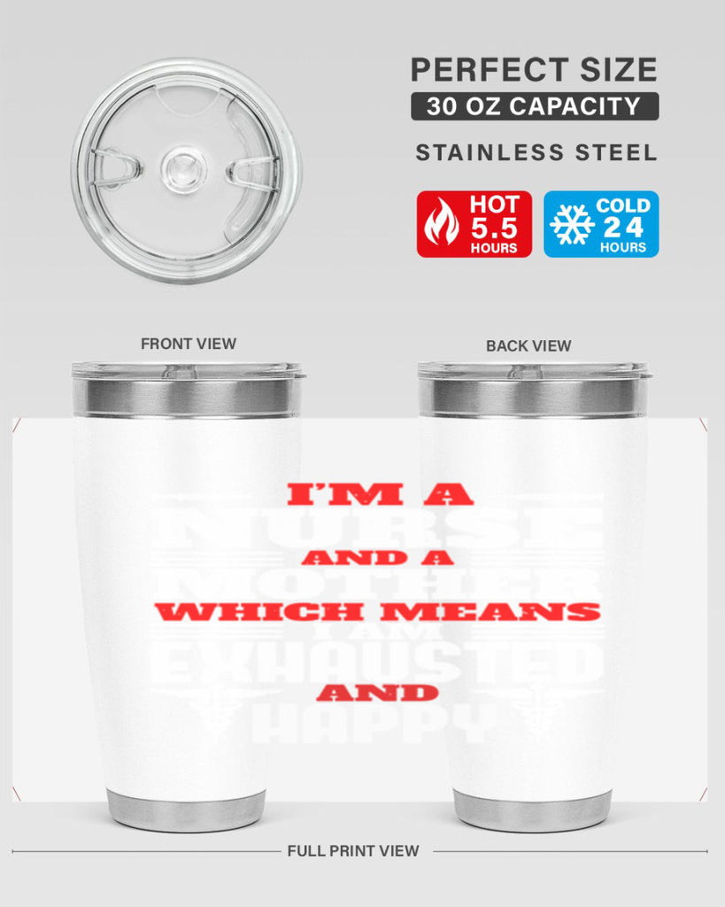 im a nurse and a mother Style 312#- nurse- tumbler