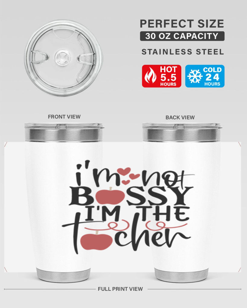 im not bossy im the teacher Style 174#- teacher- tumbler