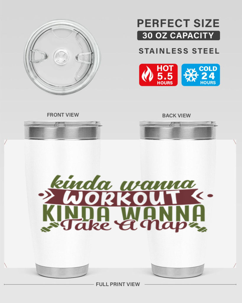 kinda wanna workout kinda wanna take a nap 34#- gym- Tumbler